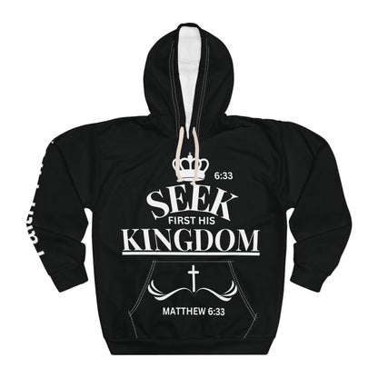 Seek First His Kingdom - Matthew 6:33 Hoodie