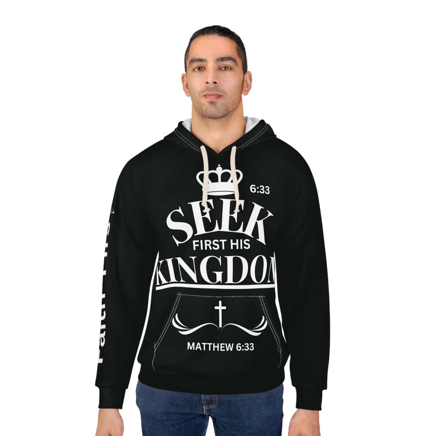 Seek First His Kingdom - Matthew 6:33 Hoodie